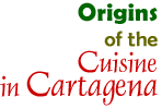 Origins of the Cuisine of Cartagena - Cartagena de Indias